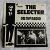 The Selecter - On My Radio